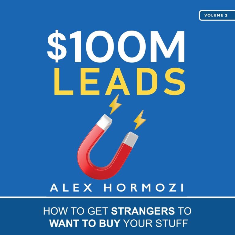 1735865598 71DvtZqDm7L. SL1500 $100M Leads: How to Get Strangers to Want to Buy Your Stuff Edu Expertise Hub Marketing & Sales