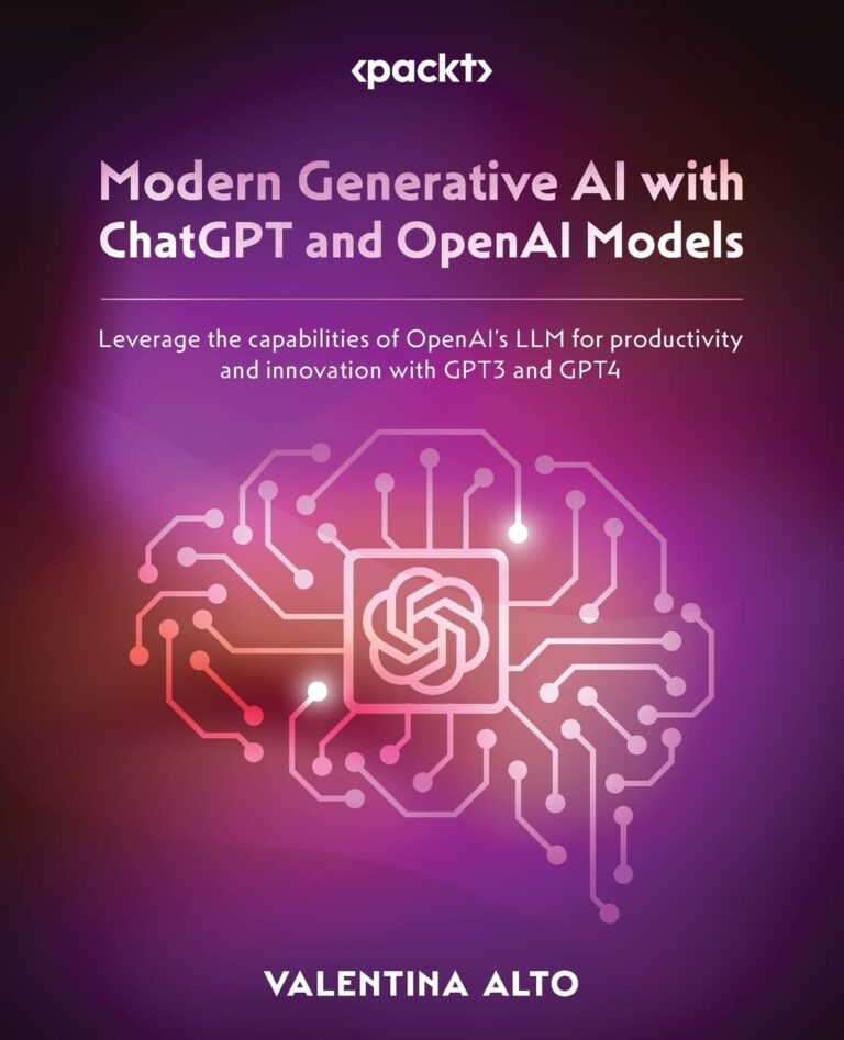 1736442132 61TU7Hi30cL. SL1360 Modern Generative AI with ChatGPT and OpenAI Models: Leverage the capabilities of OpenAI's LLM for productivity and innovation with GPT3 and GPT4 Edu Expertise Hub Generative AI
