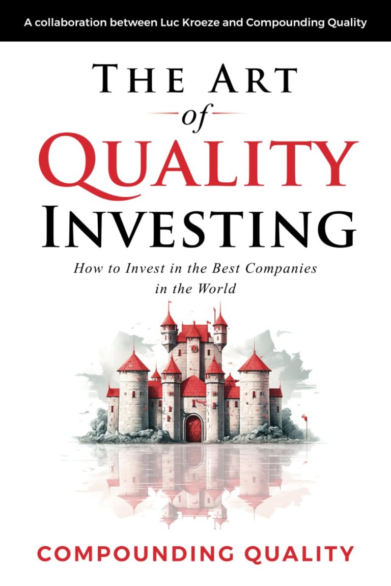 1737128696 611RGyJwlSL. SL1499 The Art of Quality Investing: How to invest in the best companies in the world Edu Expertise Hub Investing