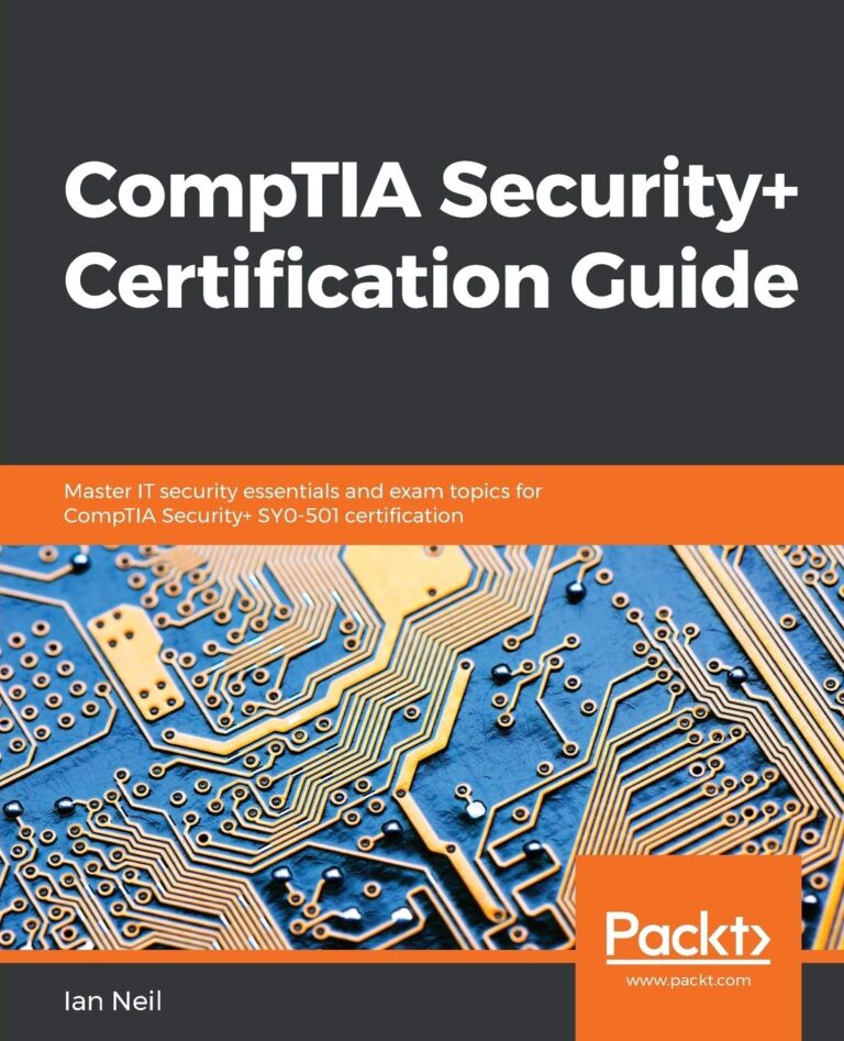 1737705806 717JmEVAXcL. SL1360 CompTIA Security+ Certification Guide: Master IT security essentials and exam topics for CompTIA Security+ SY0-501 certification Edu Expertise Hub IT Certification