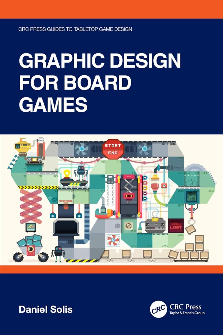 1737922419 71unPribQ7L. SL1500 Graphic Design for Board Games (CRC Press Guides to Tabletop Game Design) Edu Expertise Hub Graphics & Design