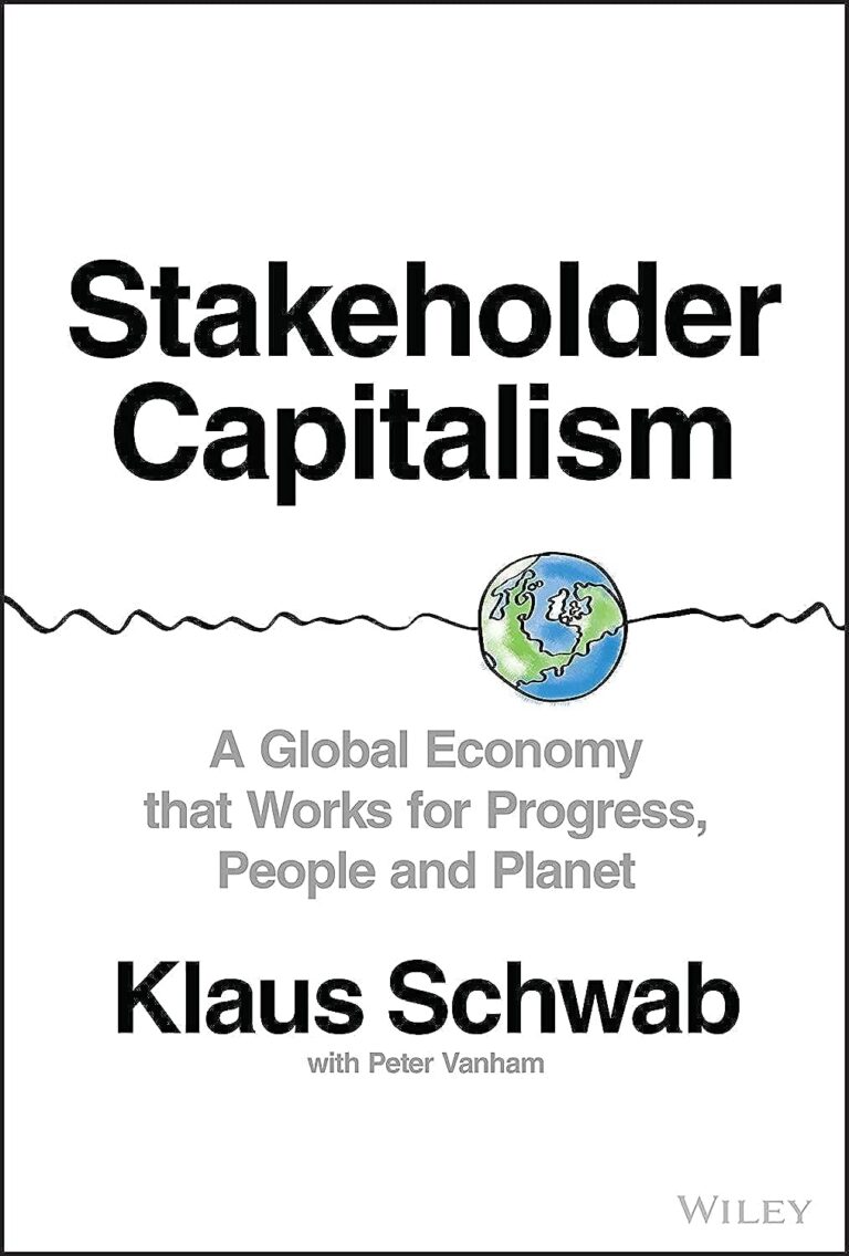 1738319475 61 Dhh9eXQL. SL1500 Stakeholder Capitalism: A Global Economy that Works for Progress, People and Planet Edu Expertise Hub Economics