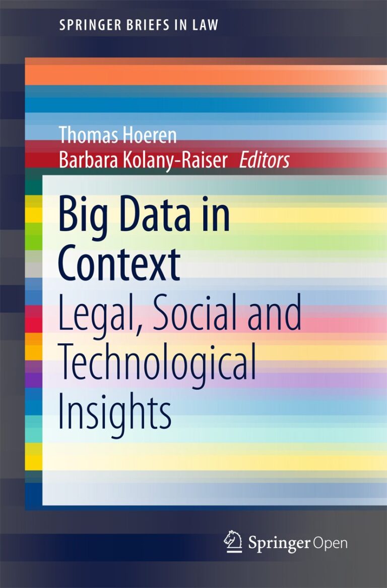 1738391519 61Dg8JJ140L. SL1254 Big Data in Context: Legal, Social and Technological Insights (SpringerBriefs in Law) Edu Expertise Hub Databases & Big Data