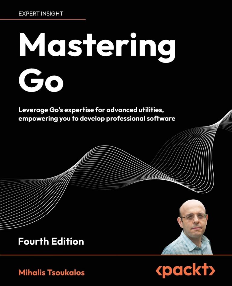 1738788528 61A9Sif2yhL. SL1360 Mastering Go: Leverage Go's expertise for advanced utilities, empowering you to develop professional software Edu Expertise Hub Programming languages