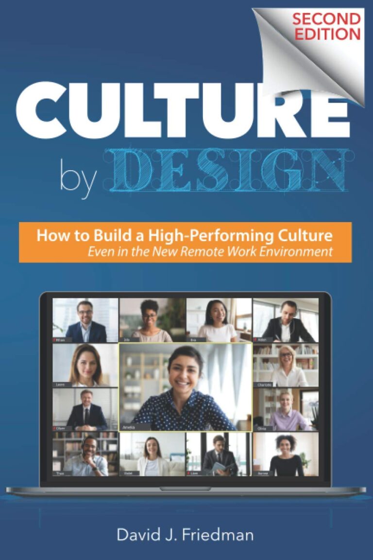 1738896992 71iwQbz5jOL. SL1500 Culture by Design: How to Build a High-Performing Culture, Even in the New Remote Work Environment (Fundamentals Series) Edu Expertise Hub Business Culture