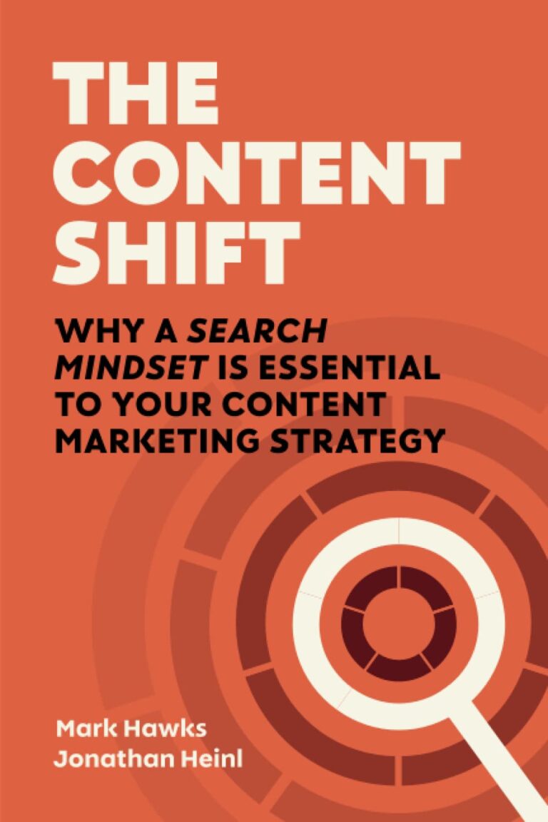 1738897218 61WUGzny4wL. SL1500 The Content Shift: Why A Search Mindset Is Essential To Your Content Marketing Strategy Edu Expertise Hub digital marketing