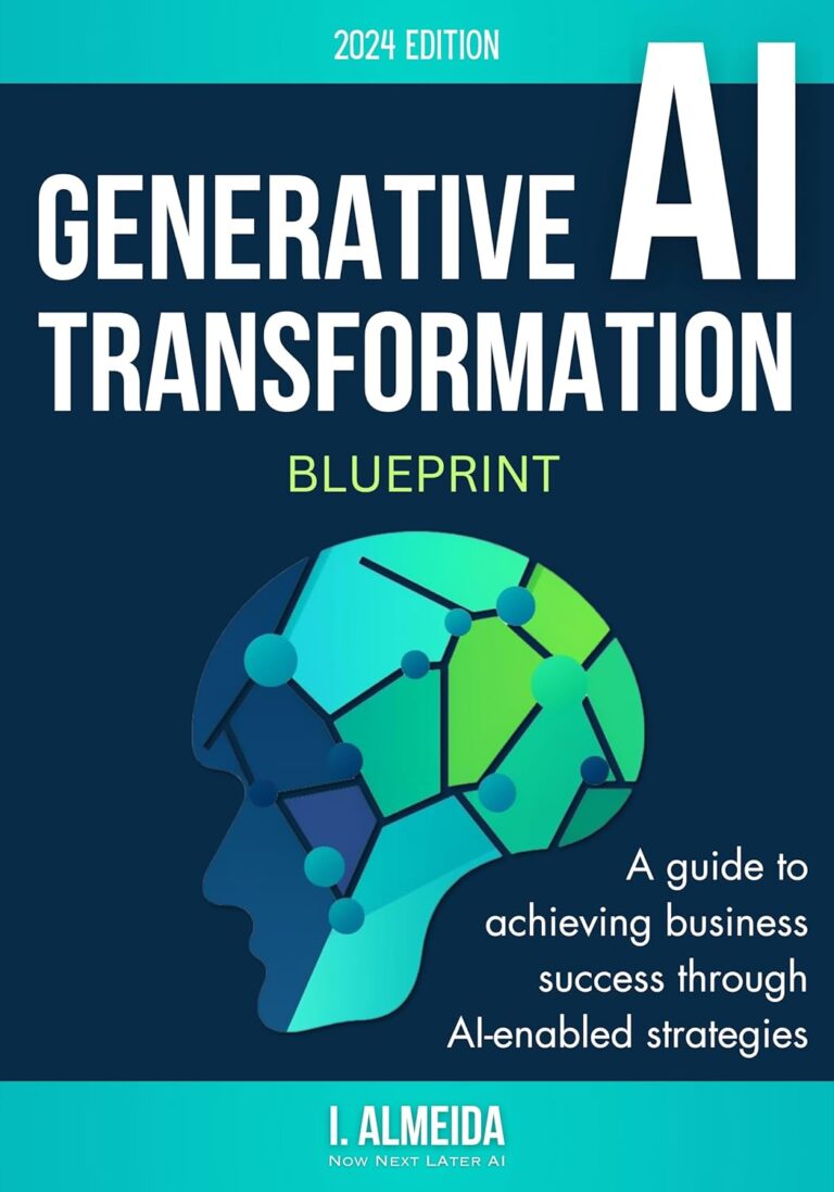 1738932888 71M9rfDSrqL. SL1500 Generative AI Transformation Blueprint: Business Strategy to Execution (Byte-sized Learning Book 3) Edu Expertise Hub Generative AI