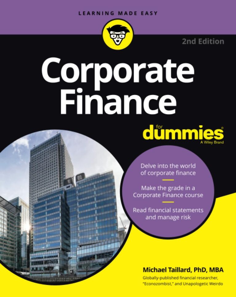 1739906971 61tBeB SOjL. SL1254 Corporate Finance For Dummies (For Dummies (Business & Personal Finance)) Edu Expertise Hub Personal Finance