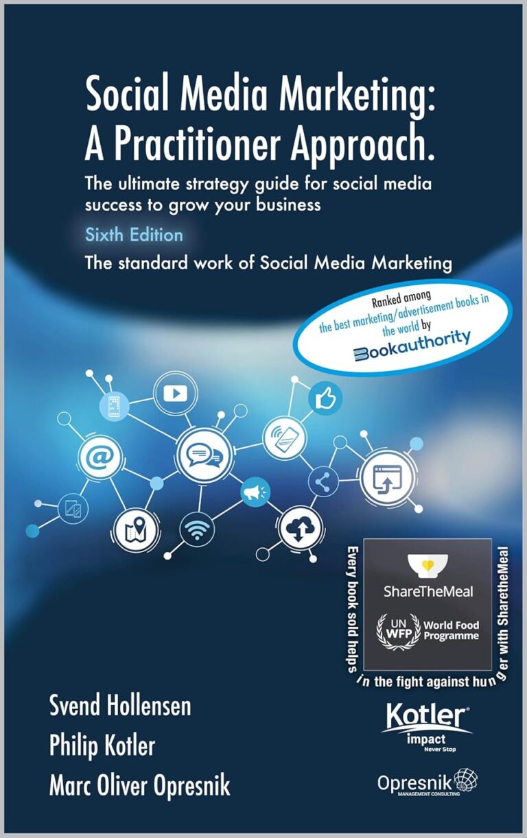 1740196061 71z4d0GLOUL. SL1500 Social Media Marketing: A Practitioner Approach: The ultimate strategy guide for social media success to grow your business (Opresnik Management Guides Book 57) Edu Expertise Hub Social Media for Business