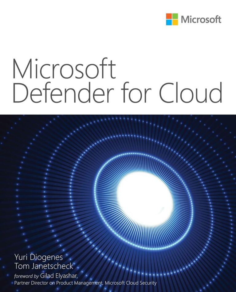 1740556585 71IxD0GTrgL. SL1500 Microsoft Defender for Cloud (IT Best Practices - Microsoft Press) Edu Expertise Hub Networking & Cloud Computing