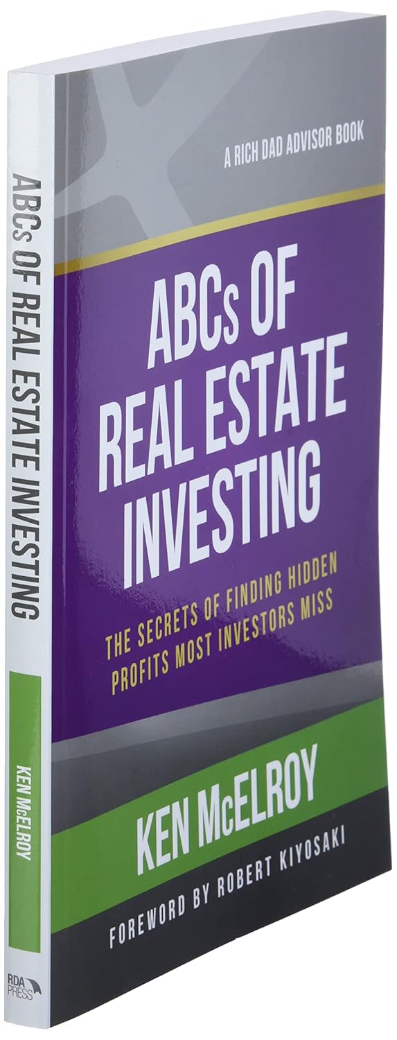 71ZY+zlzvoL. SL1500 The ABCs of Real Estate Investing: The Secrets of Finding Hidden Profits Most Investors Miss (Rich Dad's Advisors (Paperback)) Edu Expertise Hub Investing