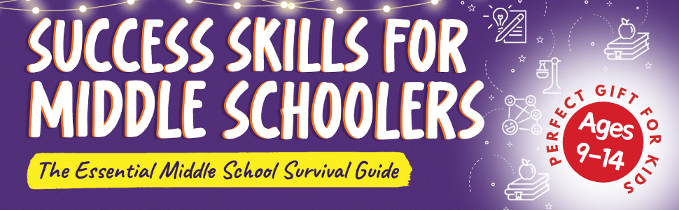 Success skills for middle schoolers