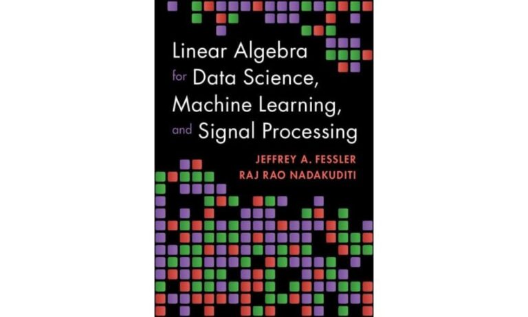 1741567054 51F47Mt8vIL. SL1000 Linear Algebra for Data Science, Machine Learning, and Signal Processing Edu Expertise Hub data science