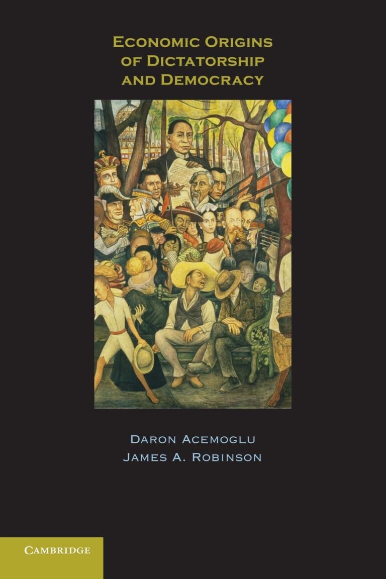 1744958678 61u6JQpHNEL. SL1360 Economic Origins of Dictatorship and Democracy Edu Expertise Hub Economics