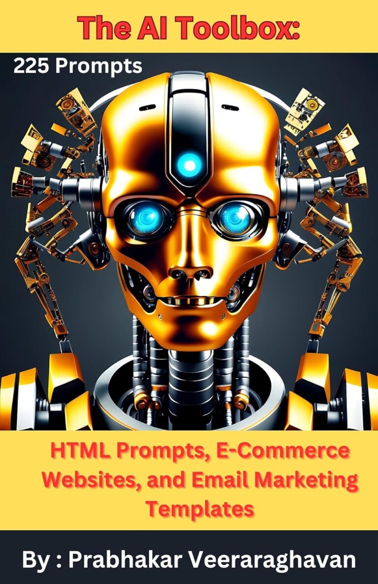 1745175346 81f3LzK7JUL. SL1500 The AI Toolbox:: HTML Prompts, E-Commerce Websites, and Email Marketing Templates Edu Expertise Hub Web Marketing
