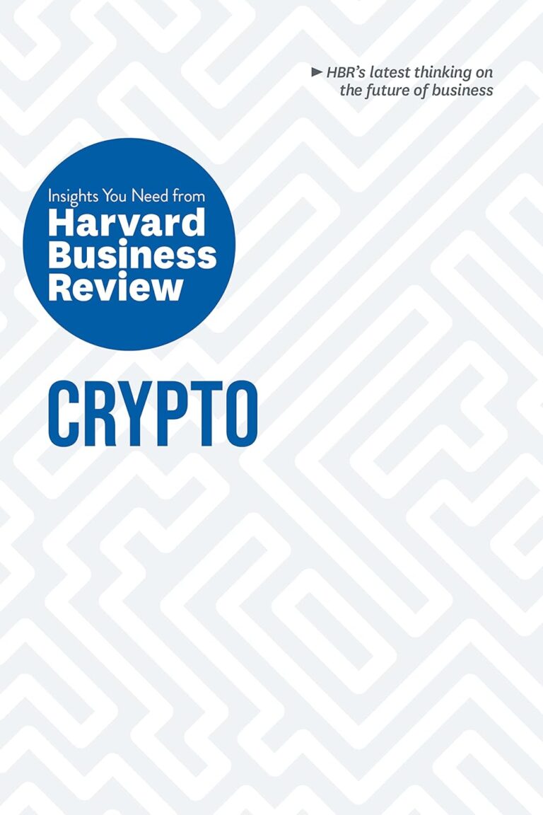1745211414 71D2HpazrUL. SL1500 Crypto: The Insights You Need from Harvard Business Review (HBR Insights Series) Edu Expertise Hub Business Technology
