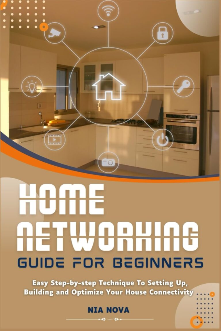1745571996 61zD4K6iGvL. SL1499 HOME NETWORKING GUIDE FOR BEGINNERS: Easy Step-By-Step Technique to Setting Up, Building, And Optimize Your House Connectivity Edu Expertise Hub Networking & Cloud Computing