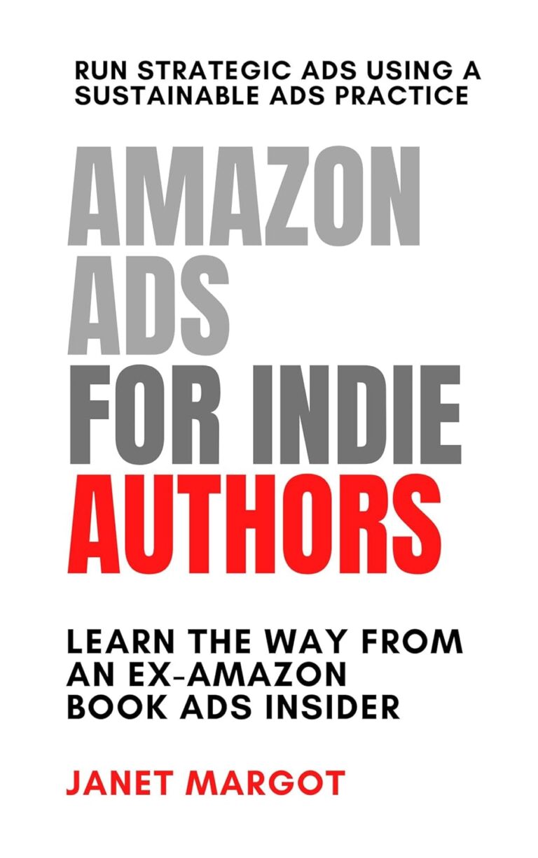 1745716588 614vRzBLP L. SL1500 Amazon Ads for Indie Authors: A How-to Guide from an Industry Expert Edu Expertise Hub Web Marketing