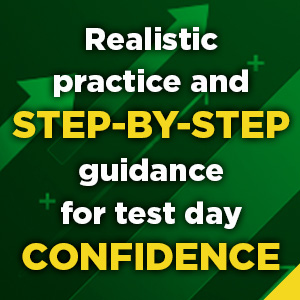 Realistic practice and step-by-step guidance for test day confidence