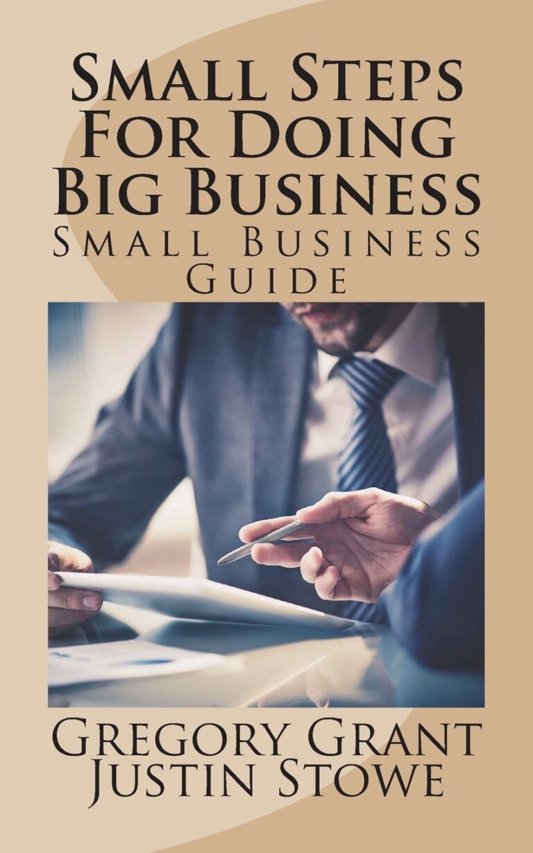 1746113402 71TzKa5sdML. SL1360 Small Steps For Doing Big Business: Small Business Guide Edu Expertise Hub Small Business & Entrepreneurship