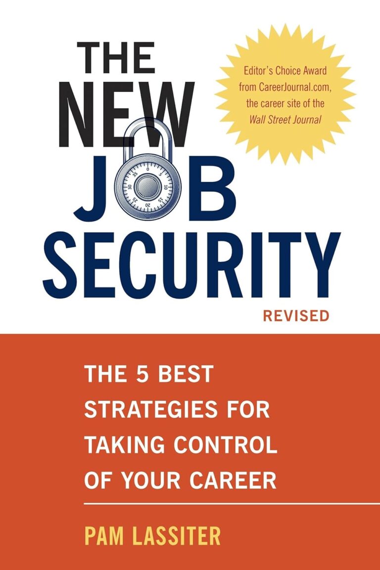 1746546335 71rGgptj0bL. SL1500 The New Job Security, Revised: The 5 Best Strategies for Taking Control of Your Career Edu Expertise Hub Job Hunting & Careers