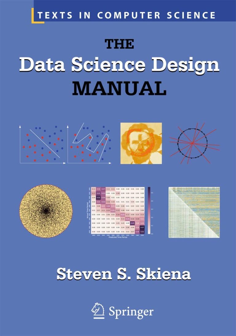 1746582057 61scEMFfbzL. SL1175 The Data Science Design Manual (Texts in Computer Science) Edu Expertise Hub data science