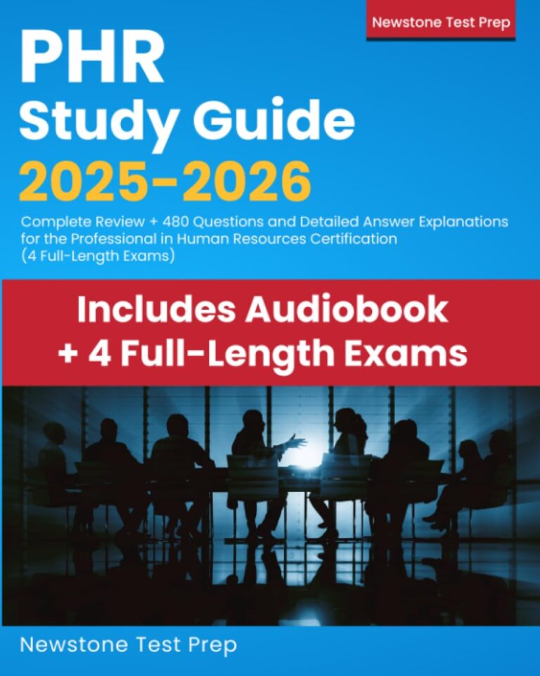 1747015306 61Etf3pSzrL. SL1250 PHR Study Guide 2025-2026: Complete Review + 480 Questions and Detailed Answer Explanations for the Professional in Human Resources Certification (4 Full-Length Exams) Edu Expertise Hub Human Resources