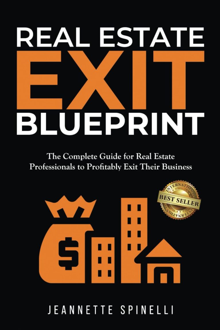 1747339960 615GFC4d09L. SL1499 Real Estate Exit Blueprint: The Complete Guide for Real Estate Professionals to Profitably Exit Their Business Edu Expertise Hub Real Estate