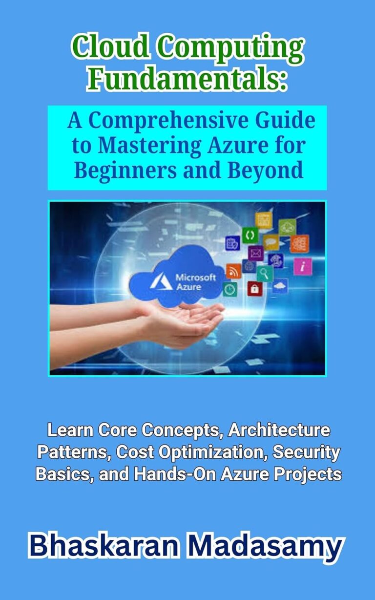 1747483877 81y120qDcxL. SL1500 Cloud Computing Fundamentals: A Comprehensive Guide to Mastering Azure for Beginners and Beyond (Cloud Computing Made Simple: Master the Cloud with Confidence Book 3) Edu Expertise Hub Networking & Cloud Computing