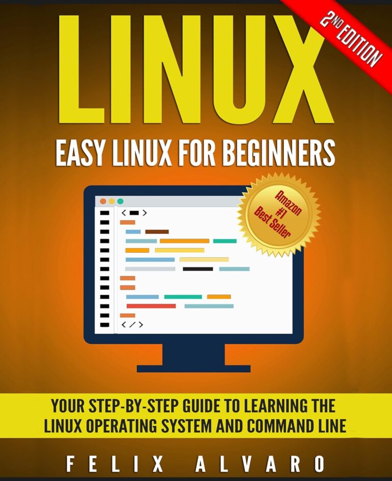 1747519969 81x4US1TqYL. SL1500 LINUX: Easy Linux For Beginners, Your Step-By-Step Guide To Learning The Linux Operating System And Command Line (Linux Series Book 1) Edu Expertise Hub Operating systems