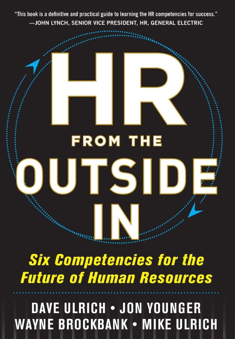 1747700667 619z0mxlW L. SL1360 HR from the Outside In: Six Competencies for the Future of Human Resources Edu Expertise Hub Human Resources