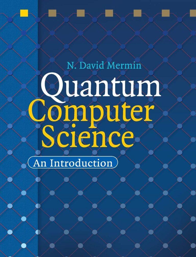 1747808694 71QePvaZG5L. SL1360 Quantum Computer Science: An Introduction Edu Expertise Hub Computer science