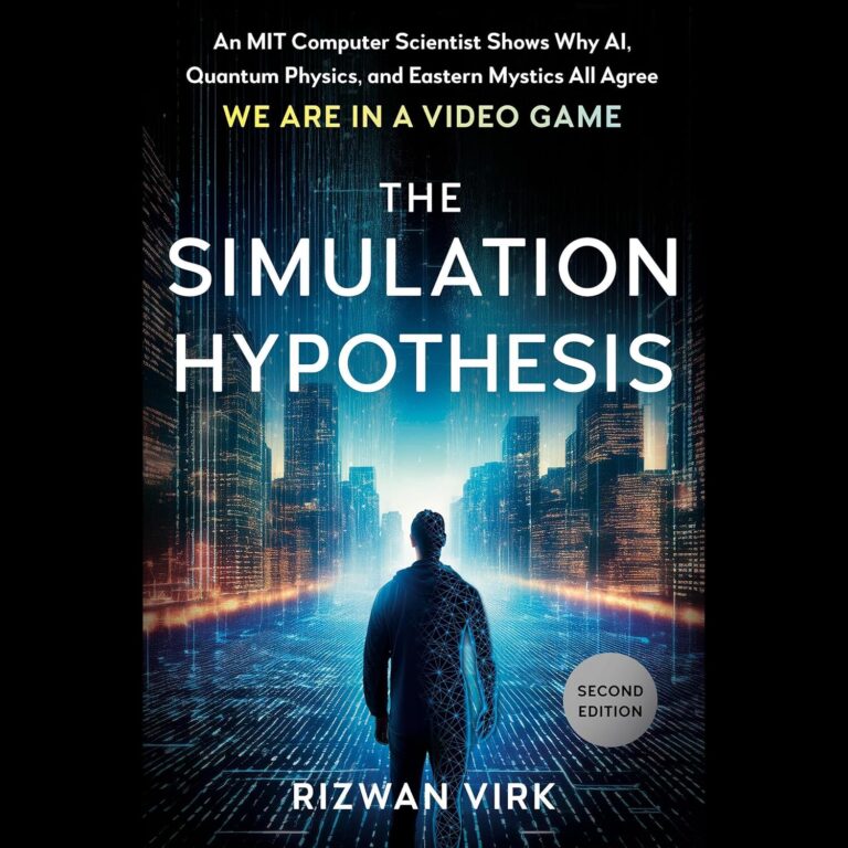 1748314434 91DgBPd7rCL. SL1500 The Simulation Hypothesis: An MIT Computer Scientist Shows Why AI, Quantum Physics, and Eastern Mystics All Agree We Are in a Video Game (Simulation Hypothesis) Edu Expertise Hub AI