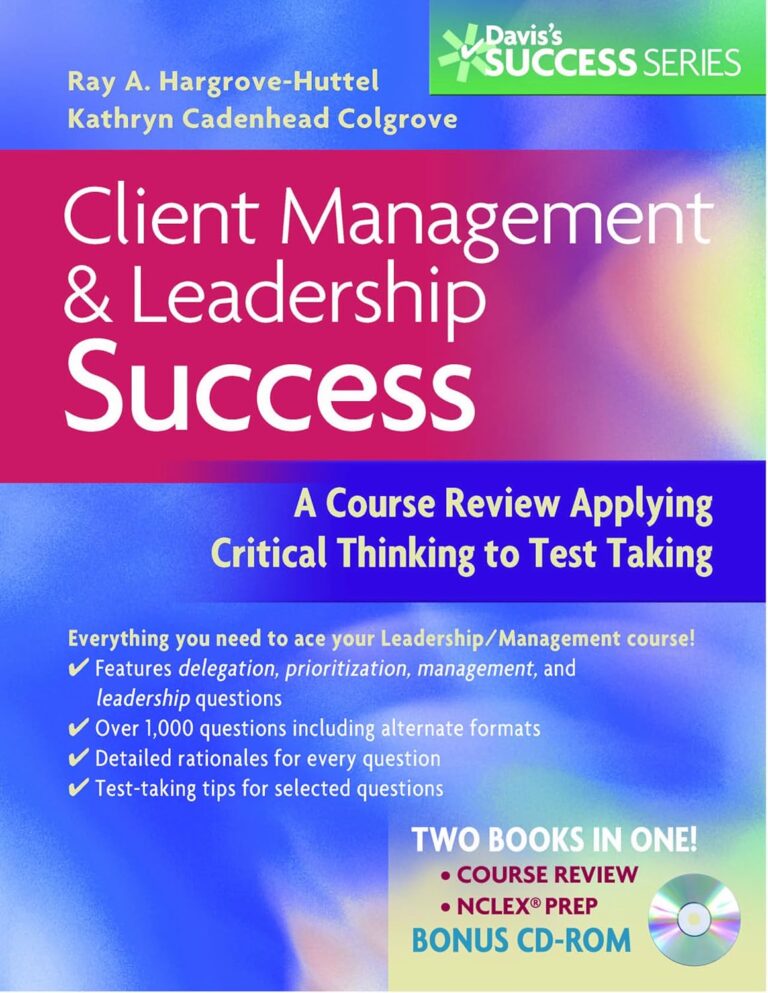 1748458629 91eXu6yFHzL. SL1500 Client Management and Leadership Success: A Course Review Applying Critical thinking to Test taking (Davis's Success) Edu Expertise Hub Management & Leadership