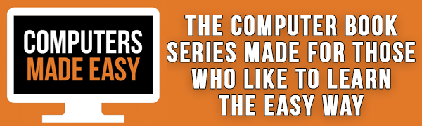 Computers Made Easy Logo - The computer book series for those who like to learn the easy way.