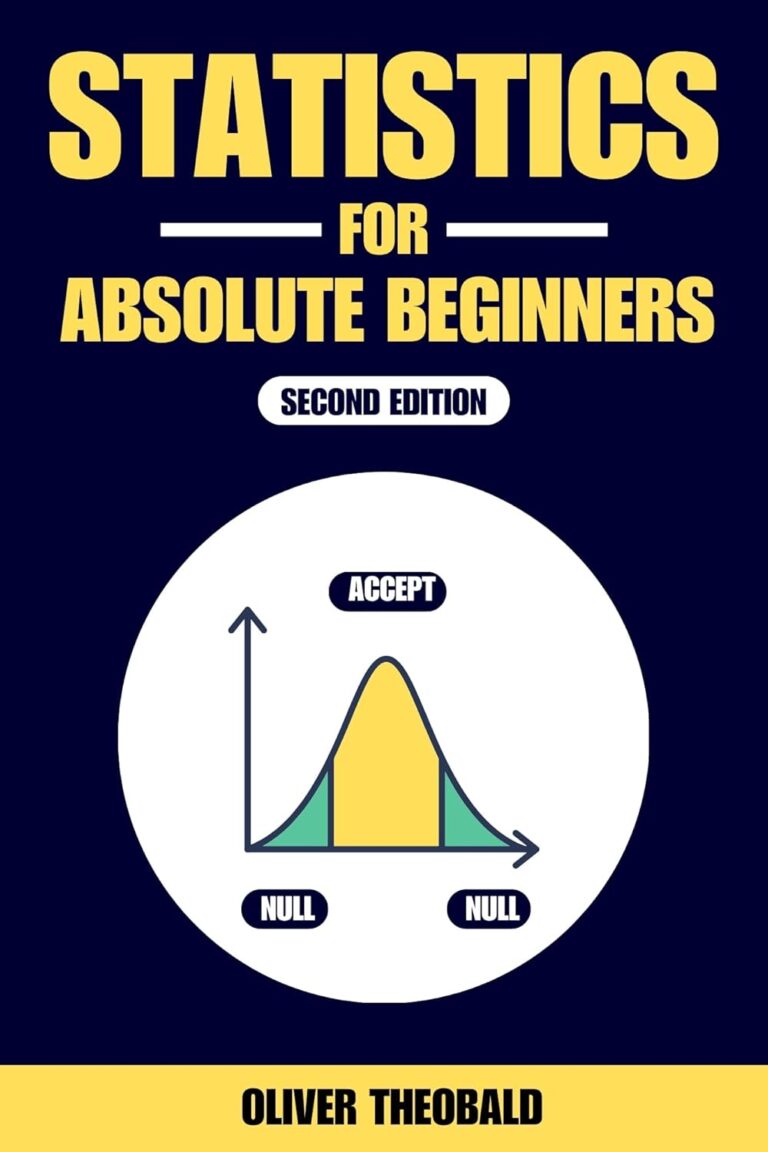 6120WN3xtL. SL1500 Statistics for Absolute Beginners (Second Edition) (Learn Statistics & Probability Books for Beginners) Edu Expertise Hub data science