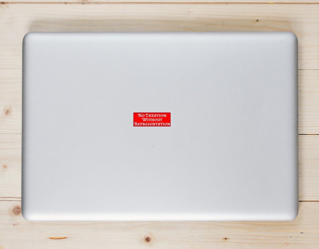 61SMyoTwN1L. AC SL1081 U.S. Custom Stickers No Taxation Without Representation Sticker 8 Inch Edu Expertise Hub Taxation