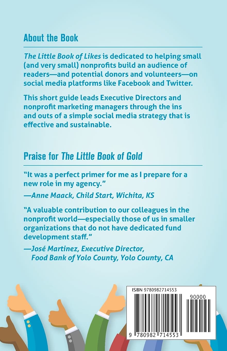 The Little Book of Likes: Social Media for Small (and Very Small) Nonprofits Edu Expertise Hub Social media