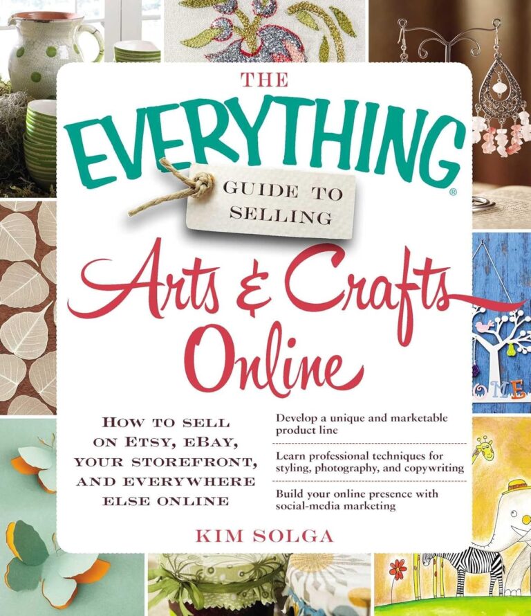71Yh2y3FtL. SL1500 The Everything Guide to Selling Arts & Crafts Online: How to sell on Etsy, eBay, your storefront, and everywhere else online (Everything® Series) Edu Expertise Hub eBay