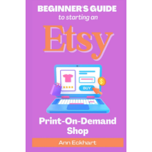 beginners guide to starting an etsy print-on-demand shop