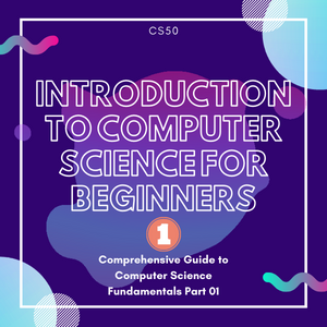 Introduction to Computer Science for Beginners