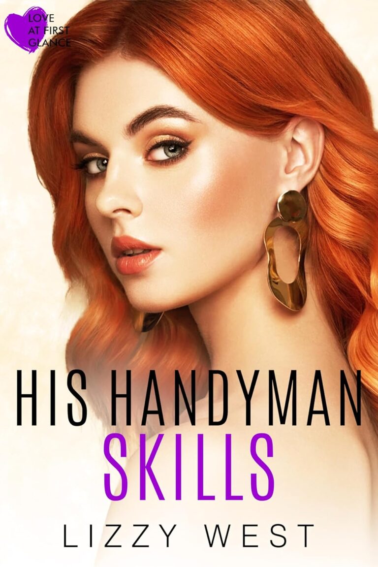 1749288250 81WbFRFX8TL. SL1500 His Handyman Skills (Love At First Glance Book 4) Edu Expertise Hub Skills