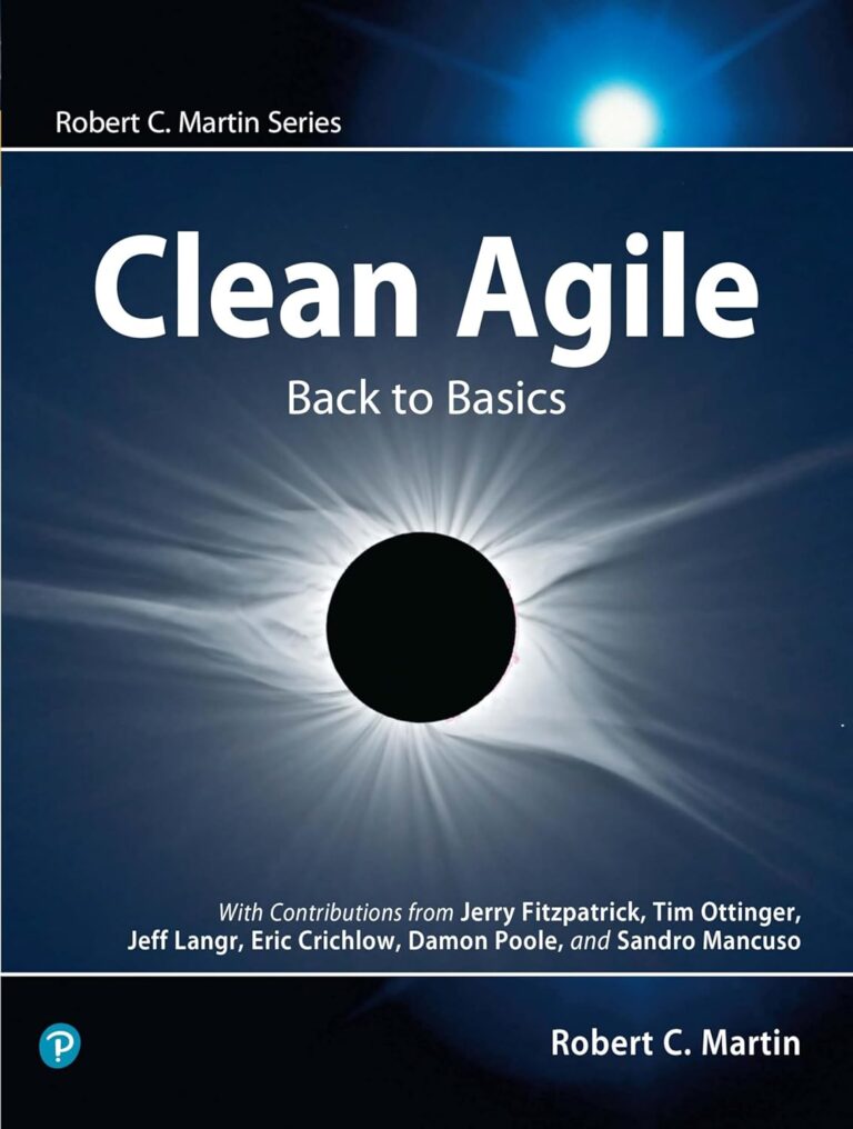 1749937532 71yhMw3dpRL. SL1500 Clean Agile: Back to Basics (Robert C. Martin Series) Edu Expertise Hub Programming