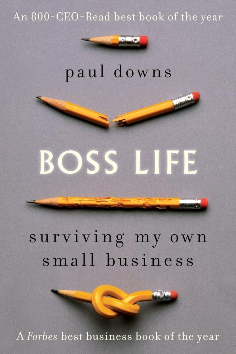 1750010086 81iiZBvPw2L. SL1500 Boss Life: Surviving My Own Small Business Edu Expertise Hub Small Business & Entrepreneurship