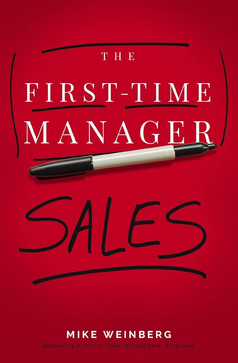 1750442833 61u7m6wulYL. SL1500 The First-Time Manager: Sales (First-Time Manager Series) Edu Expertise Hub Management & Leadership