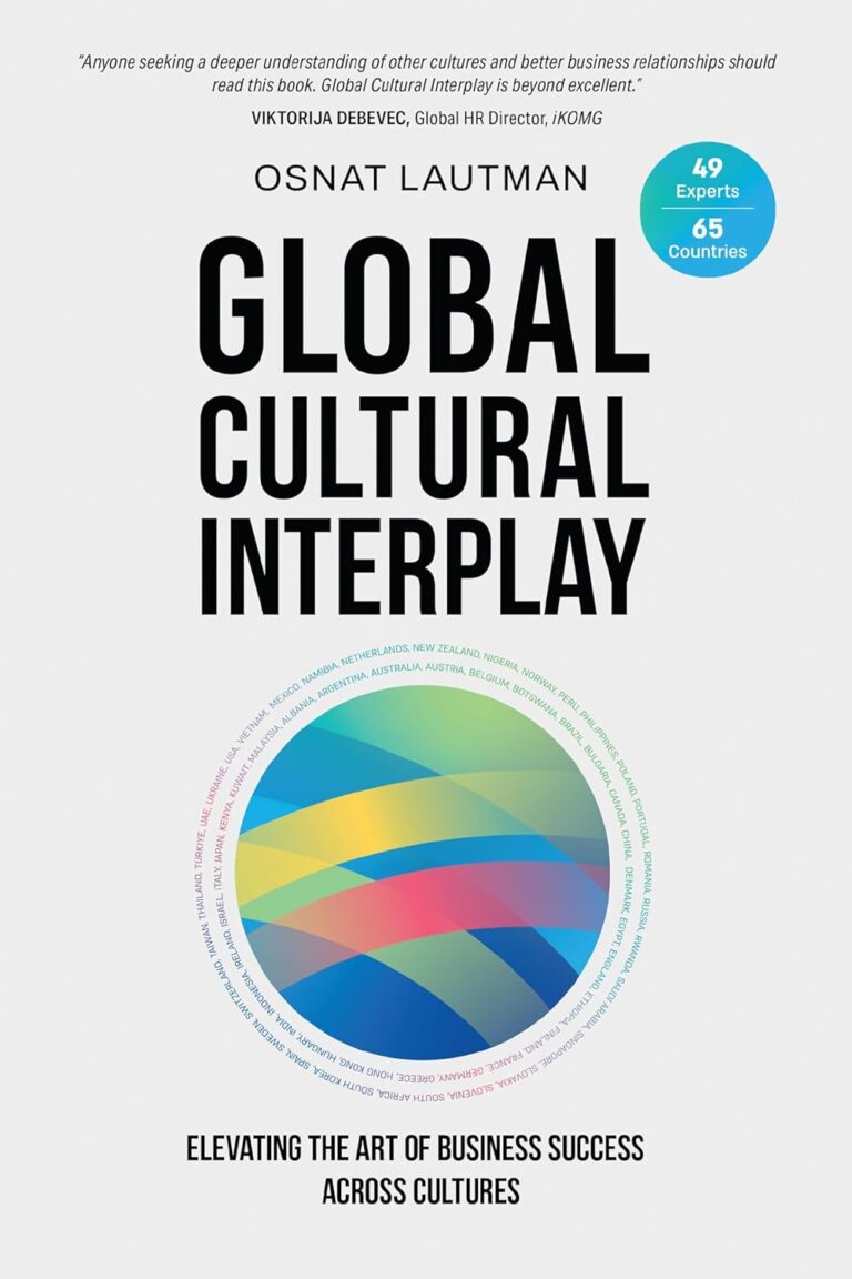 1750839579 71XgHKDyapL. SL1500 Global Cultural Interplay: Elevating the Art of Business Success Across Cultures Edu Expertise Hub Business Culture
