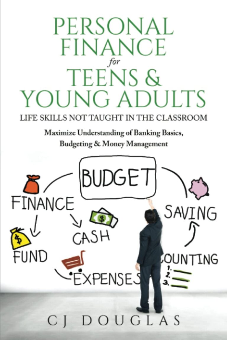 1751200189 61WokFVHCoL. SL1500 Personal Finance for Teens & Young Adults: Life Skills Not Taught in the Classroom: Maximize Understanding of Banking Basics, Budgeting & Money Management Edu Expertise Hub Personal Finance