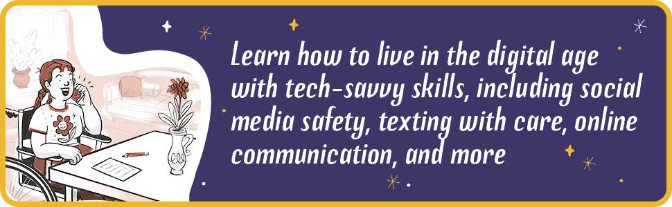 learn how to live in the digital age with tech-savvy skills