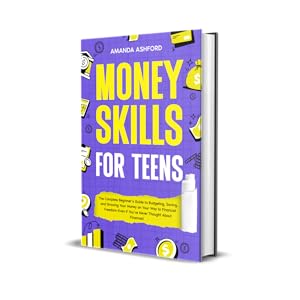 money skills for teens, money books for teens, financial literacy for teens, gift for teens