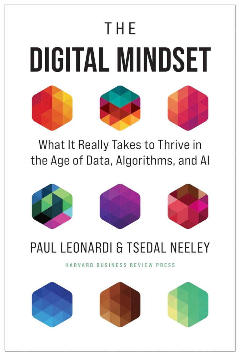 1751452706 71brJLNOkxL. SL1500 The Digital Mindset: What It Really Takes to Thrive in the Age of Data, Algorithms, and AI Edu Expertise Hub ai in business